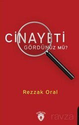 Cinayeti Gördünüz mü? - Dorlion Yayınevi