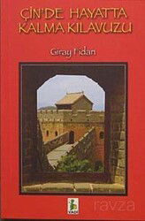 Çin'de Hayatta Kalma Kılavuzu (Cep Boy) - Vadi Yayınları