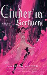 Cınder'ın Serüveni Düğüne Yetişmeliyim - Artemis Yayınları