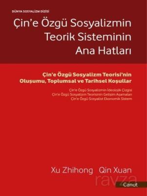 Çin'e Özgü Sosyalizmin Teorik Sisteminin Ana Hatları - 1
