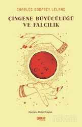 Çingene Büyücülüğü ve Falcılık - Gece Kitaplığı