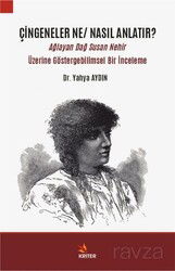 Çingeneler Ne / Nasıl Anlatır? - Kriter Basım Yayın Dağıtım