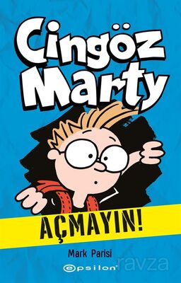 Cingöz Marty 1 / Açmayın! - 1