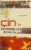 Çin'in Avrasya Stratejisi - 1