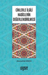 Cinlerle İlgili Hadislerin Değerlendirilmesi - Rağbet Yayınları
