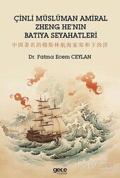 Çinli Müslüman Amiral Zheng He'nın Batıya Seyahatleri - Gece Kitaplığı