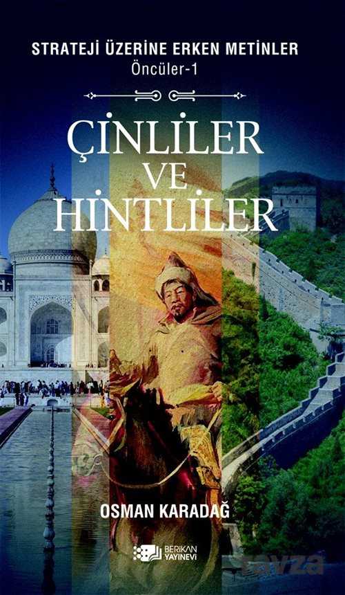 Çinliler ve Hintliler / Strateji Üzerine Erken Metinler Öncüler 1 - Berikan Yayınevi