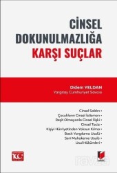 Cinsel Dokunulmazlığa Karşı Suçlar - Adalet Yayınevi