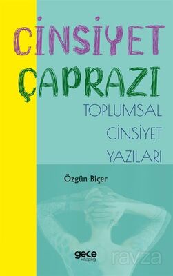 Cinsiyet Çaprazı - 1