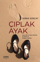 Çıplak Ayak - Ceres Yayınları