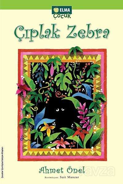 Çıplak Zebra - Elma Yayınevi