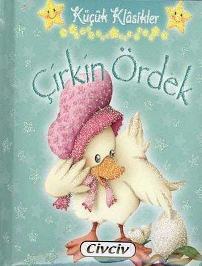 Çirkin Ördek / Küçük Klasikler - 1