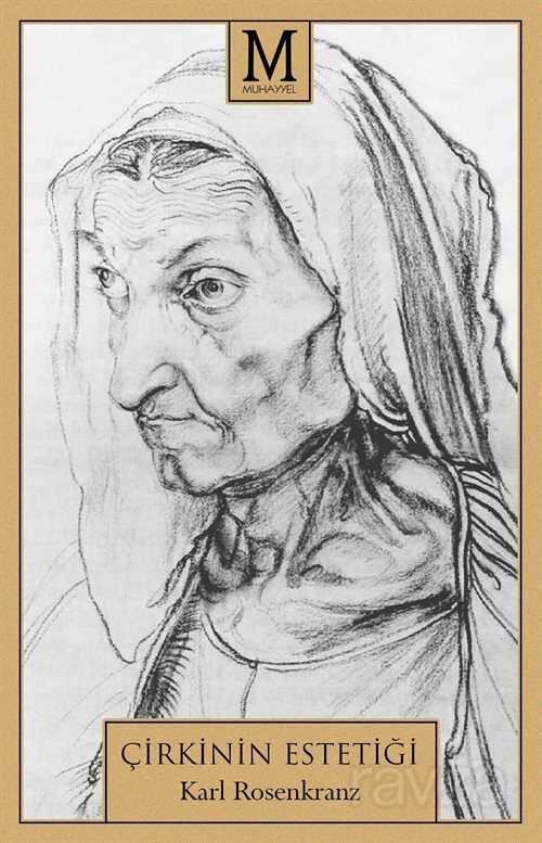 Çirkinin Estetiği - Muhayyel