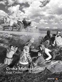 Çiroka Malbata Evdo - Avesta Basın Yayın