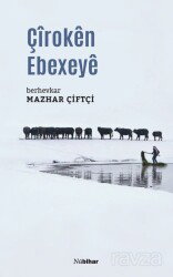 Çiroken Ebexeye - Nubihar Yayınları