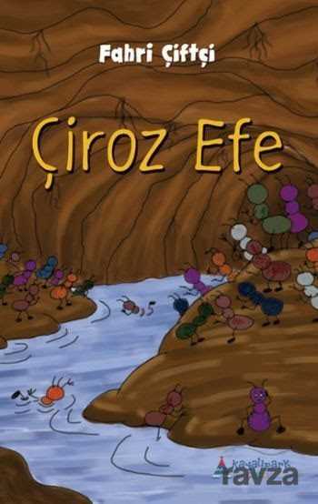 Çiroz Efe - Kayalıpark Yayınları