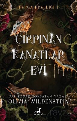 Çırpınan Kanatlar Evi / Karga Krallığı 1 - 1