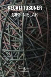 Çırpınışlar - İş Bankası Yayınları