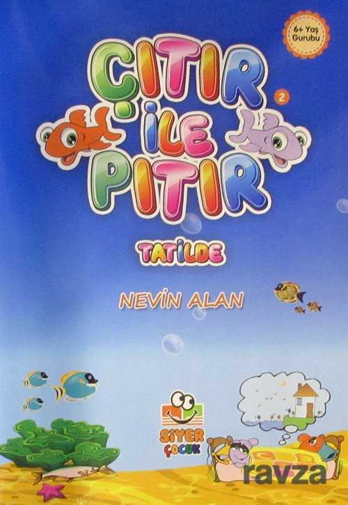 Çıtır ile Pıtır Tatilde - Siyer Yayınları