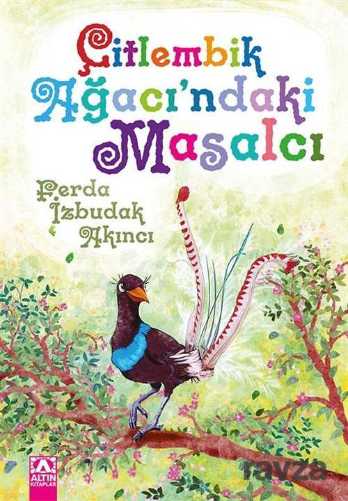 Çitlembik Ağacı'ndaki Masalcı - Altın Kitaplar