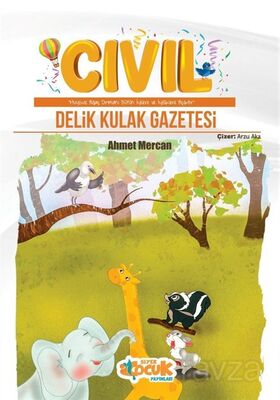 Cıvıl Delik Kulak Gazetesi - 1