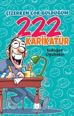 Çizerken Çok Güldüğüm 222 Karikatür - 1