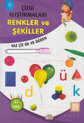 Çizgi Çalışmaları - Renkler ve Şekiller - Yaz Çiz Sil ve Öğren (Kalemli) - 1