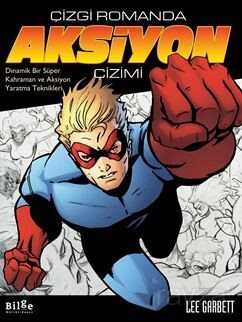 Çizgi Romanda / Aksiyon Çizimi - Bilge Kültür Sanat