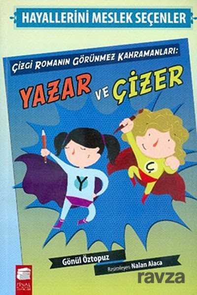 Çizgi Romanın Görünmez Kahramanları: Yazar ve Çizer - Final Kültür Sanat Yayınları