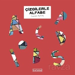 Çizgilerle Alfabe - Ketebe Çocuk