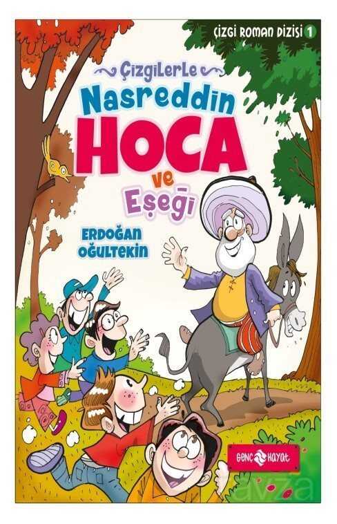 Çizgilerle Nasreddin Hoca ve Eşeği - Genç Hayat
