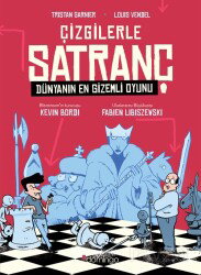 Çizgilerle Satranç: Dünyanın En Gizemli Oyunu - Domingo Yayınevi