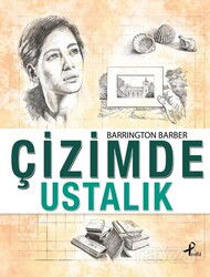 Çizimde Ustalık - Profil Yayıncılık