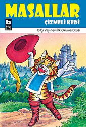 Çizmeli Kedi / Masallar - Bilgi Yayınevi Çocuk Kitapları