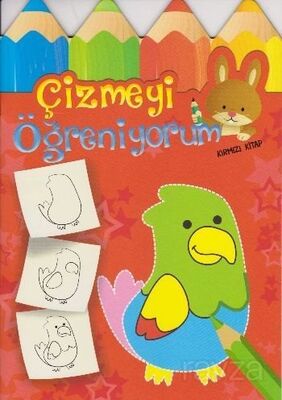 Çizmeyi Öğreniyorum (Kırmızı Kitap) - 1