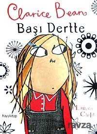 Clarice Bean Başı Dertte - Hayy Kitap