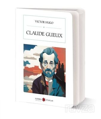 Claude Gueux (Cep Boy) (Tam Metin) - 1