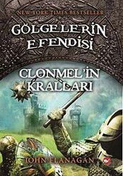Clonmel'in Kralları / Gölgelerin Efendisi -8 - Beyaz Balina Yayınları