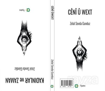 Cênî û Wext - Kadınlar ve Zaman - 1