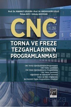 CNC Torna ve Freze Tezgahlarının Programlanması - 1