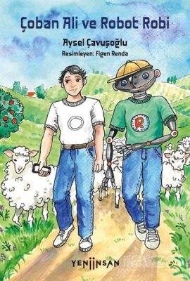 Çoban Ali ve Robot Robi - 1