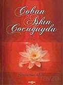 Çoban Aşkın Çocuğuydu - Akçağ Yayınları