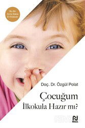 Çocuğum İlkokula Hazır mı? - Nesil Yayınları