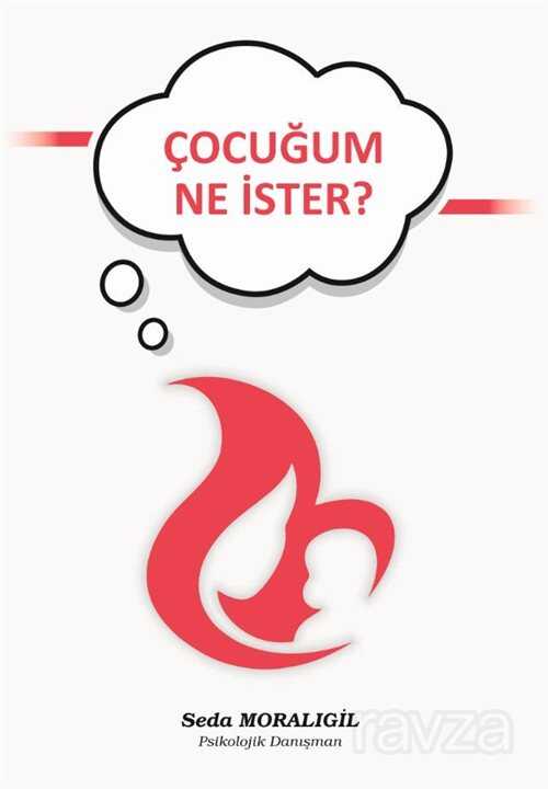 Çocuğum Ne ister? - 1