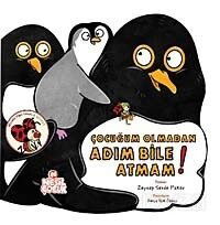 Çocuğum Olmadan Adım Bile Atmam / Meraklı Uğur Serisi - Nesil Çocuk Yayınları