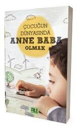 Çocuğun Dünyasında Anne Baba - Semerkand Yayıncılık