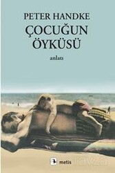 Çocuğun Öyküsü - Metis Yayınları