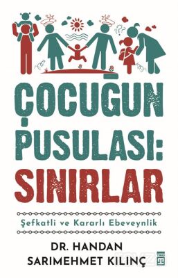 Çocuğun Pusulası : Sınırlar - 1