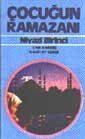 Çocuğun Ramazanı - 1