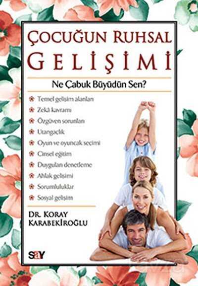 Çocuğun Ruhsal Gelişimi - Say Yayınları